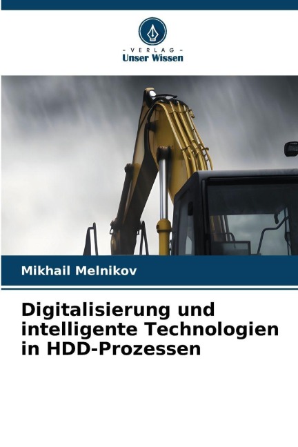 Digitalisierung und intelligente Technologien in HDD-Prozessen - Mikhail Melnikov