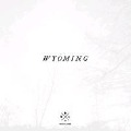 Cover-Bild zum Titel 'Wyoming' von 'Water Liars'