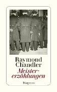 Cover-Bild zum Titel 'Meistererzählungen' von 'Raymond Chandler'