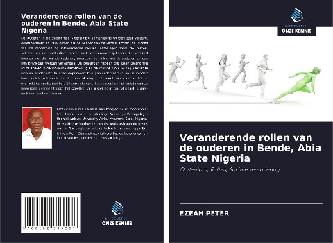 Veranderende rollen van de ouderen in Bende, Abia State Nigeria - Ezeah Peter