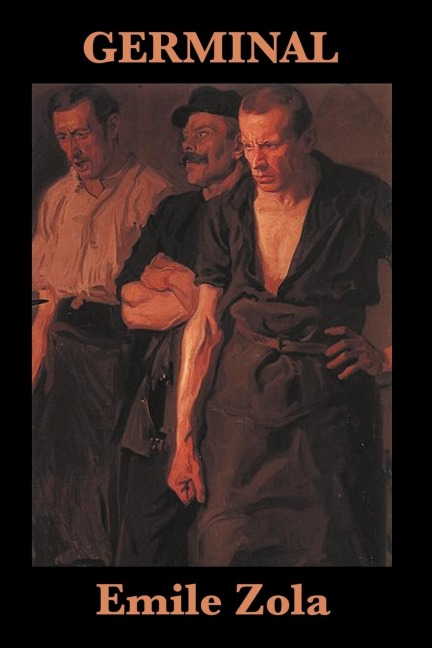 Germinal - Emile Zola