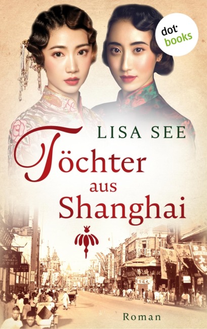 Töchter aus Shanghai - Lisa See