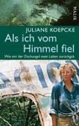 Cover-Bild zum Titel 'Als ich vom Himmel fiel' von 'Juliane Koepcke'
