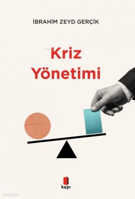 Kriz Yönetimi - Ibrahim Zeyd Gercik