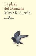 Cover-Bild zum Titel 'La plaza del diamante' von 'Mercé Rodoreda'