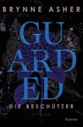 Cover-Bild zum Titel 'Guarded' von 'Brynne Asher'