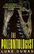 Cover-Bild zum Titel 'The Paleontologist' von 'Luke Dumas'