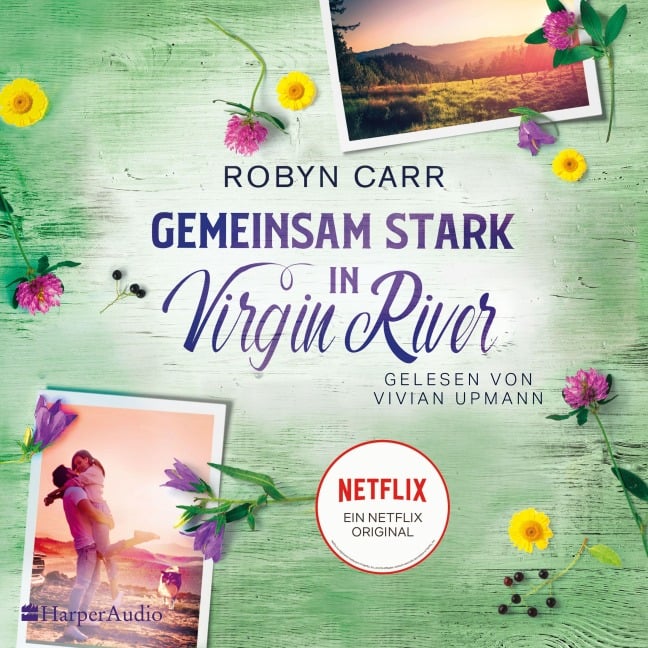 Gemeinsam stark in Virgin River (ungekürzt) - Robyn Carr