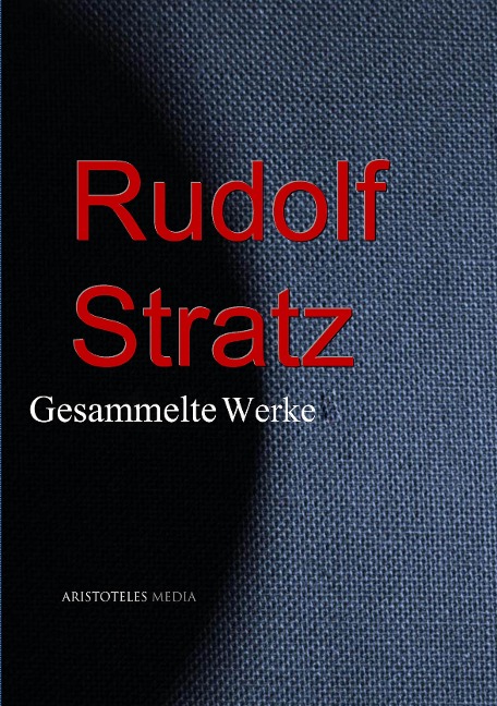 Rudolf Stratz - Rudolf Stratz