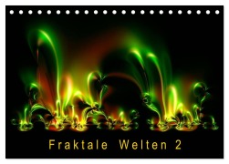 Cover-Bild zum Titel 'Fraktale Welten 2 (Tischkalender 2026 DIN A5 quer), CALVENDO Monatskalender' von 'Joachim Barig'
