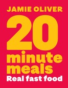 Cover-Bild zum Titel '20 Minute Meals' von 'Jamie Oliver'