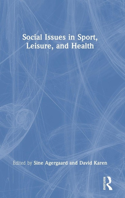 Social Issues in Sport, Leisure, and Health - 