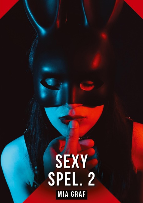 Sexy Spel. 2 - Mia Graf