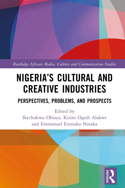 Nigeria's Cultural and Creative Industries - 