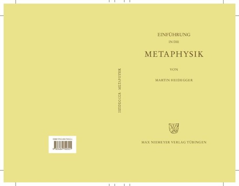 Gesamtausgabe Abt. 2 Vorlesungen Bd. 40. Einführung in die Metaphysik - Martin Heidegger