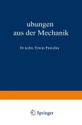 Cover-Bild zum Titel 'Übungen aus der Mechanik' von 'Erwin Pawelka'
