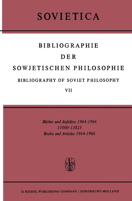 Bibliographie der Sowjetischen Philosophie Bibliography of Soviet Philosophy - 