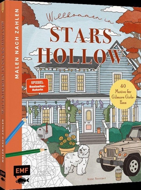 Malen nach Zahlen - Willkommen in Stars Hollow - Anne Stettner