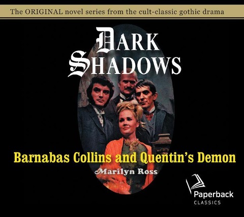 Barnabas Collins and Quentin's Demon: Volume 14 - Marilyn Ross