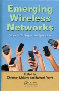 Emerging Wireless Networks - 