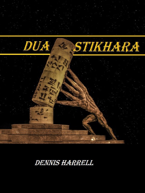 Dua Istikhara - Dennis Harrell