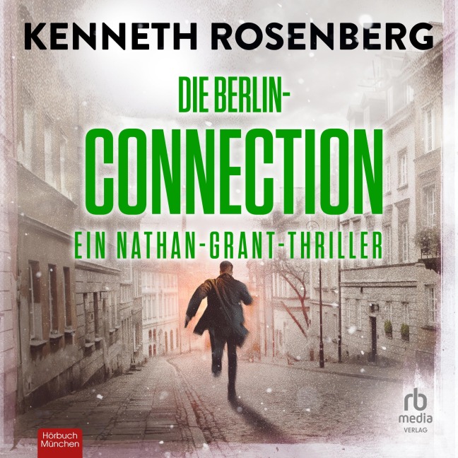 Die Berlin-Connection - Kenneth Rosenberg