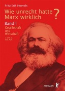 Cover-Bild zum Titel 'Wie unrecht hatte Marx wirklich?' von 'Fritz Erik Hovels'
