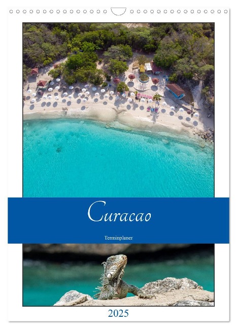 Curacao - Terminplaner (Wandkalender 2025 DIN A3 hoch), CALVENDO Monatskalender - Denise Graupner