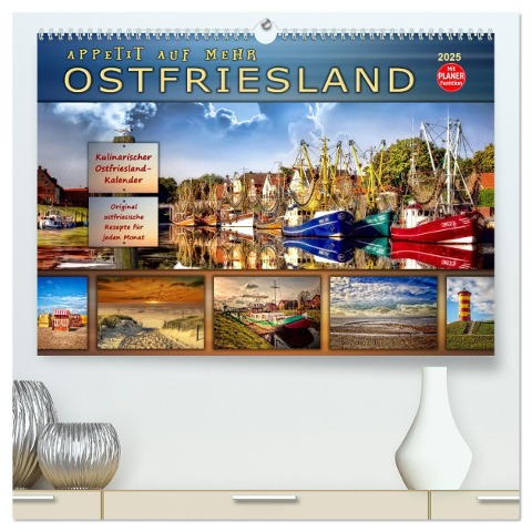 Ostfriesland - Appetit auf mehr (hochwertiger Premium Wandkalender 2025 DIN A2 quer), Kunstdruck in Hochglanz - Peter Roder