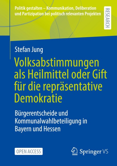 Volksabstimmungen als Heilmittel oder Gift für die repräsentative Demokratie - Stefan Jung