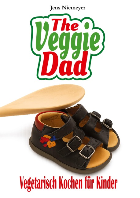 The Veggie Dad - Jens Niemeyer