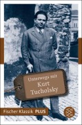 Cover-Bild zum Titel 'Unterwegs mit Kurt Tucholsky' von ''