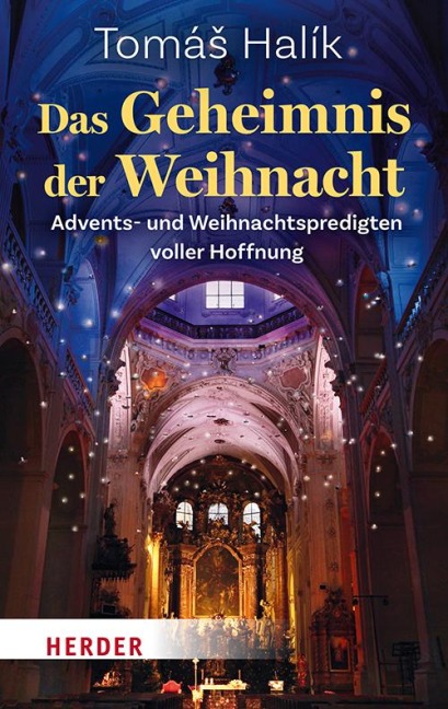 Das Geheimnis der Weihnacht - Tomás Halík