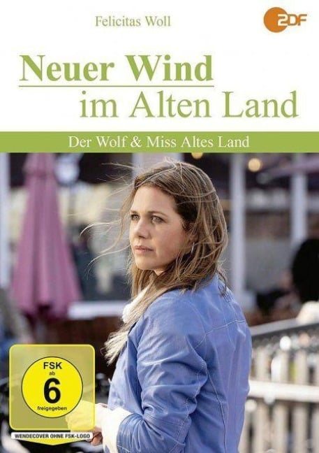 Neuer Wind im alten Land - Kirsten Peters, Gerlind Becker Kirsten Peters, Leonard Petersen Leonard Petersen