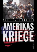 AMERIKAS KRIEGE(R) - Paul Craig Roberts