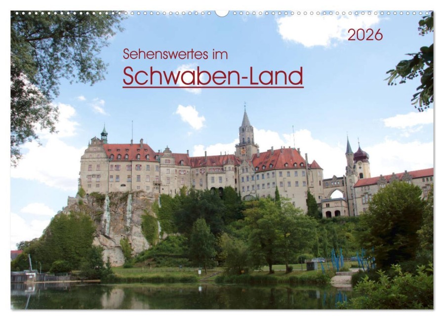 Sehenswertes im Schwaben-Land (Wandkalender 2026 DIN A2 quer), CALVENDO Monatskalender - Angelika Keller