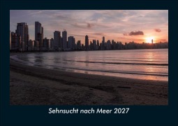 Cover-Bild zum Titel 'Sehnsucht nach Meer 2027 Fotokalender DIN A5' von 'Tobias Schmitt, Kevin Heber'