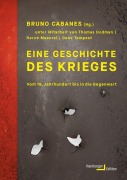 Cover-Bild zum Titel 'Eine Geschichte des Krieges' von ''