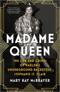 Cover-Bild zum Titel 'Madame Queen' von 'Mary Kay McBrayer'