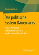 Cover-Bild zum Titel 'Das politische System Dänemarks' von 'Alexander Horn'