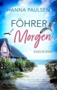 Cover-Bild zum Titel 'Föhrer Morgen' von 'Hanna Paulsen'