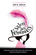 Cover-Bild zum Titel 'Salon des Femmes - Italian' von 'Gary M. Douglas'