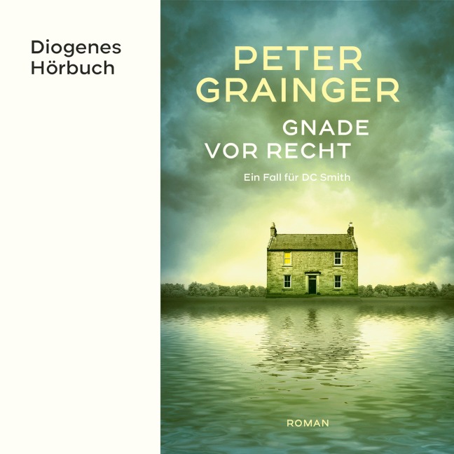 Gnade vor Recht - Peter Grainger