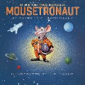 Cover-Bild zum Titel 'Mousetronaut' von 'Mark Kelly'
