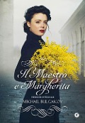 Il Maestro e Margherita - Michail Bulgakov