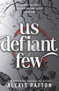 Cover-Bild zum Titel 'Us Defiant Few' von 'Alexis Patton'