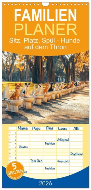 Familienplaner 2026 - Sitz, Platz, Spül - Hunde auf dem Thron mit 5 Spalten (Wandkalender, 21 x 45 cm) CALVENDO - Mb Fotografie