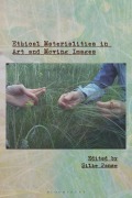 Cover-Bild zum Titel 'Ethical Materialities in Art and Moving Images' von ''