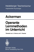 Cover-Bild zum Titel 'Operante Lernmethoden im Unterricht' von 'J. M. Ackerman'