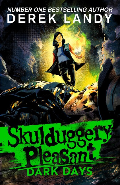 Skulduggery Pleasant 04. Dark Days - Derek Landy